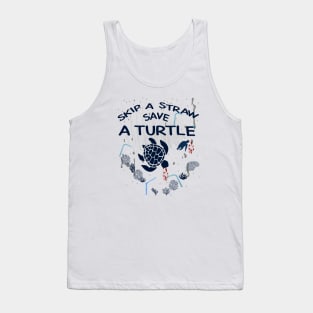 Skip a Straw Save a Turtle Anti Plastic T-Shirt Tank Top